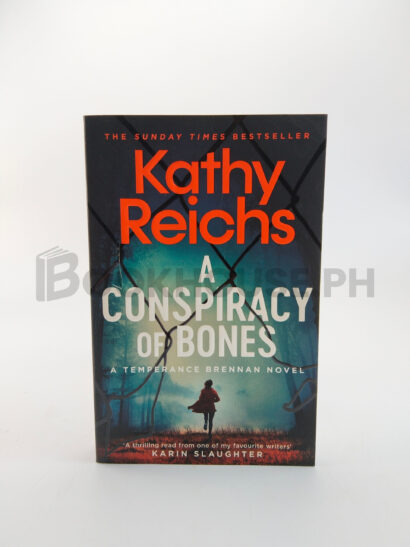 A Conspiracy Of Bones by Kathy Reichs