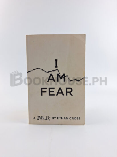 I Am Fear by Ethan Cross