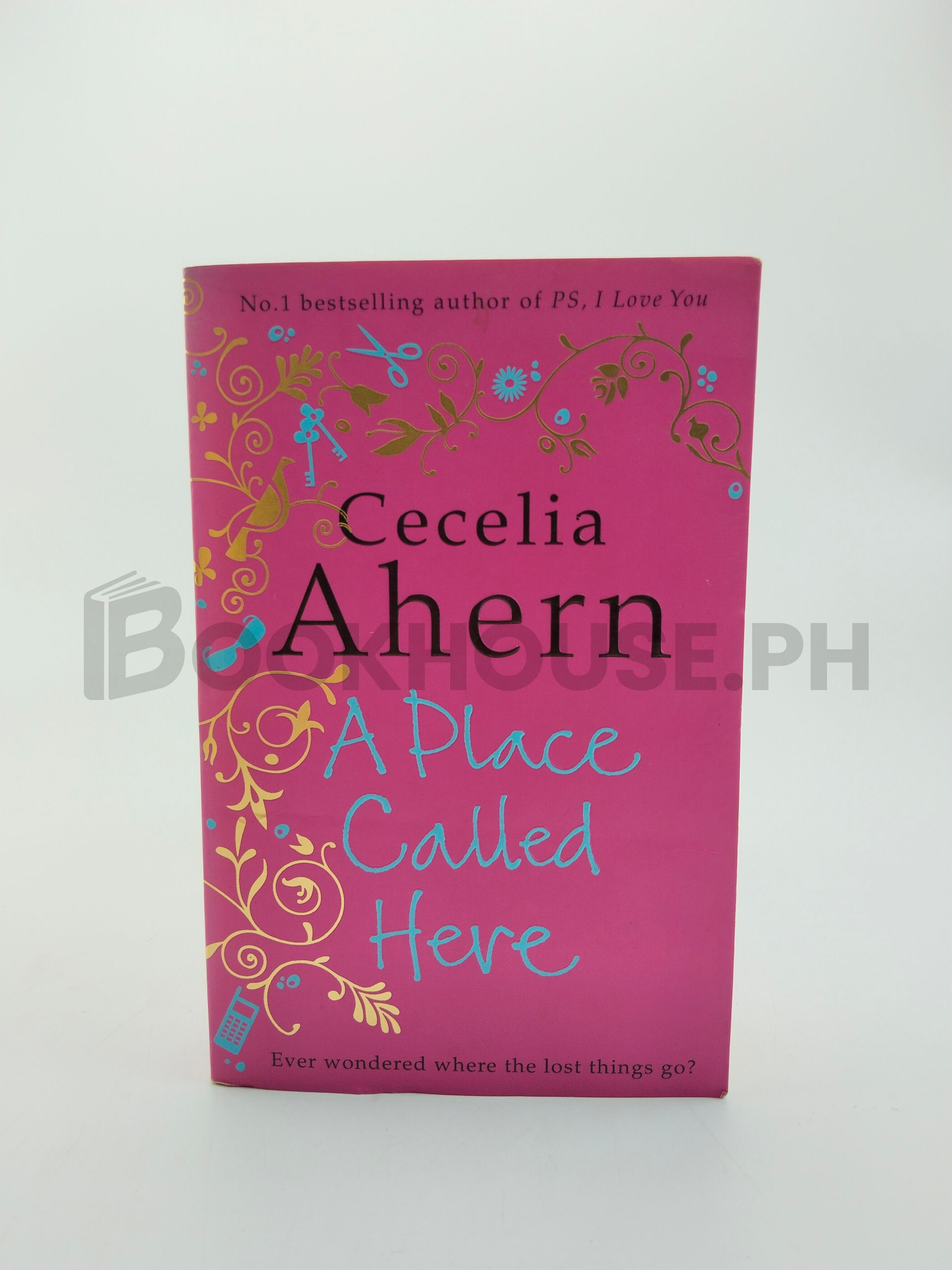 A Place Called Here by Cecelia Ahern
