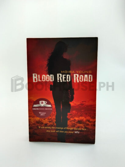 Blood Red Road by Moira Young