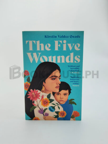 The Five Wounds by Kirstin Valdez Quade