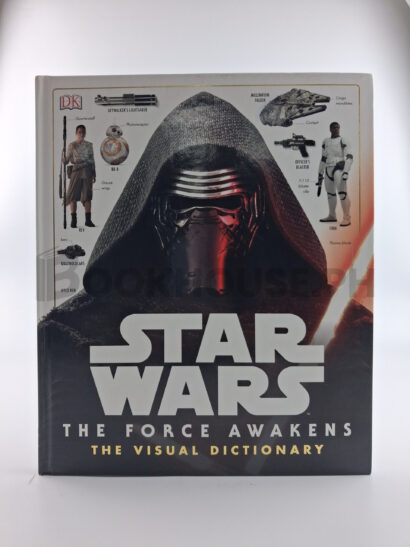 Star Wars, The Force Awakens by Pablo Hidalgo