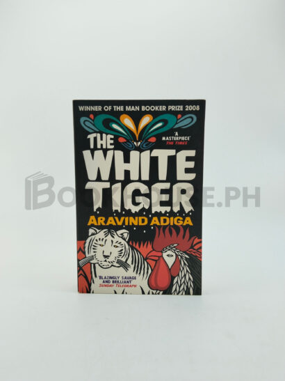 The White Tiger by Aravind Adiga