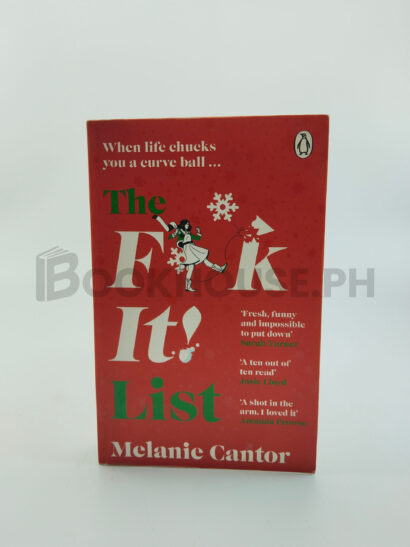 The F**k It! List by Melanie Cantor