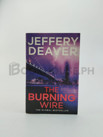 The Burning Wire by Jeffery Deaver