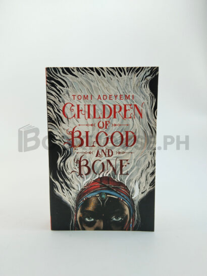Children Of Blood And Bone by Tomi Adeyemi
