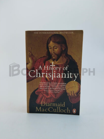 A History Of Christianity by Diarmaid Macculloch