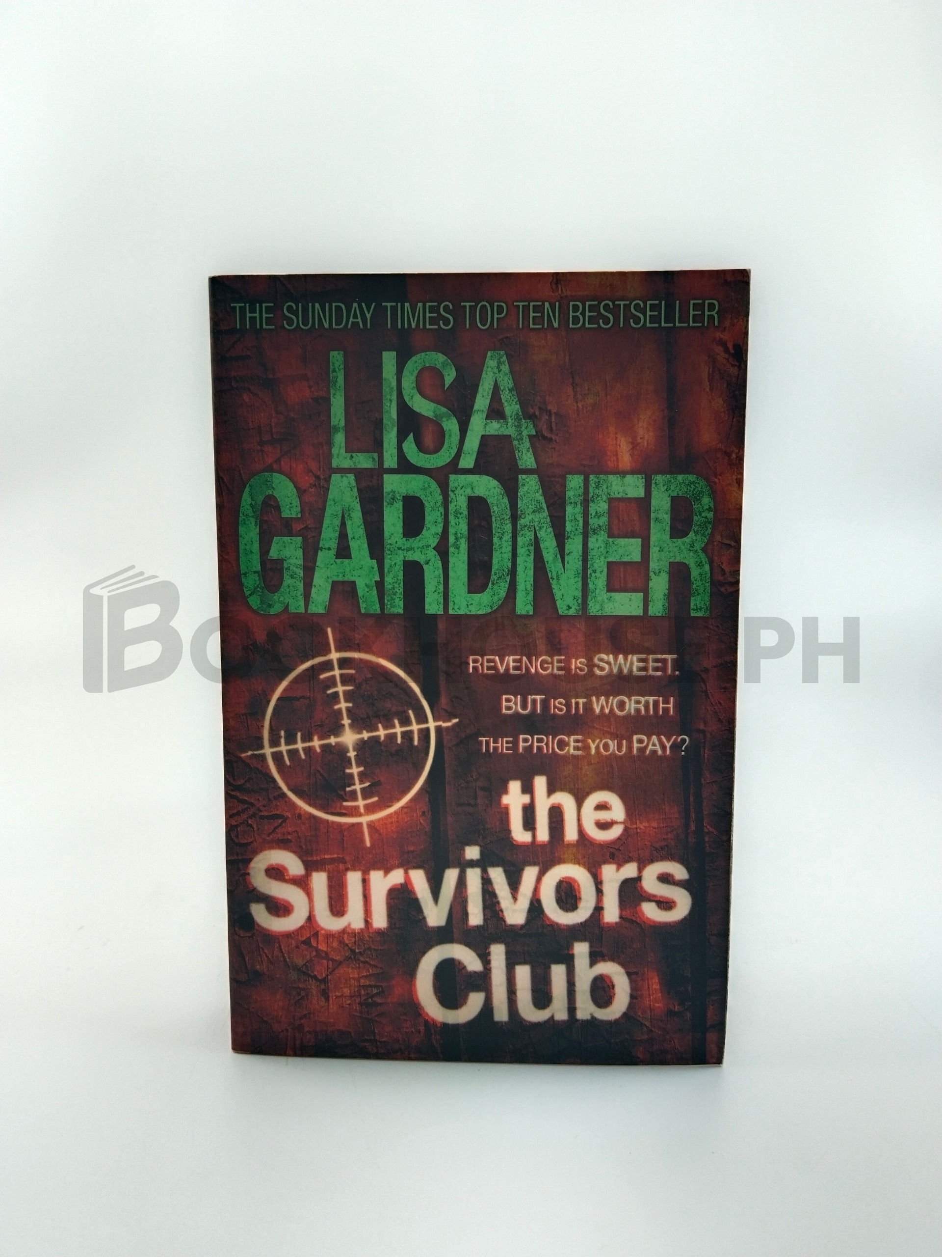 The Survivors Club by Lisa Gardner