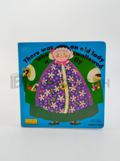 There Was An Old Lady Who Swallowed A Fly by Pam Adams, Child's Play (firm)