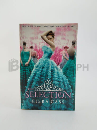 The Selection by Kiera Cass