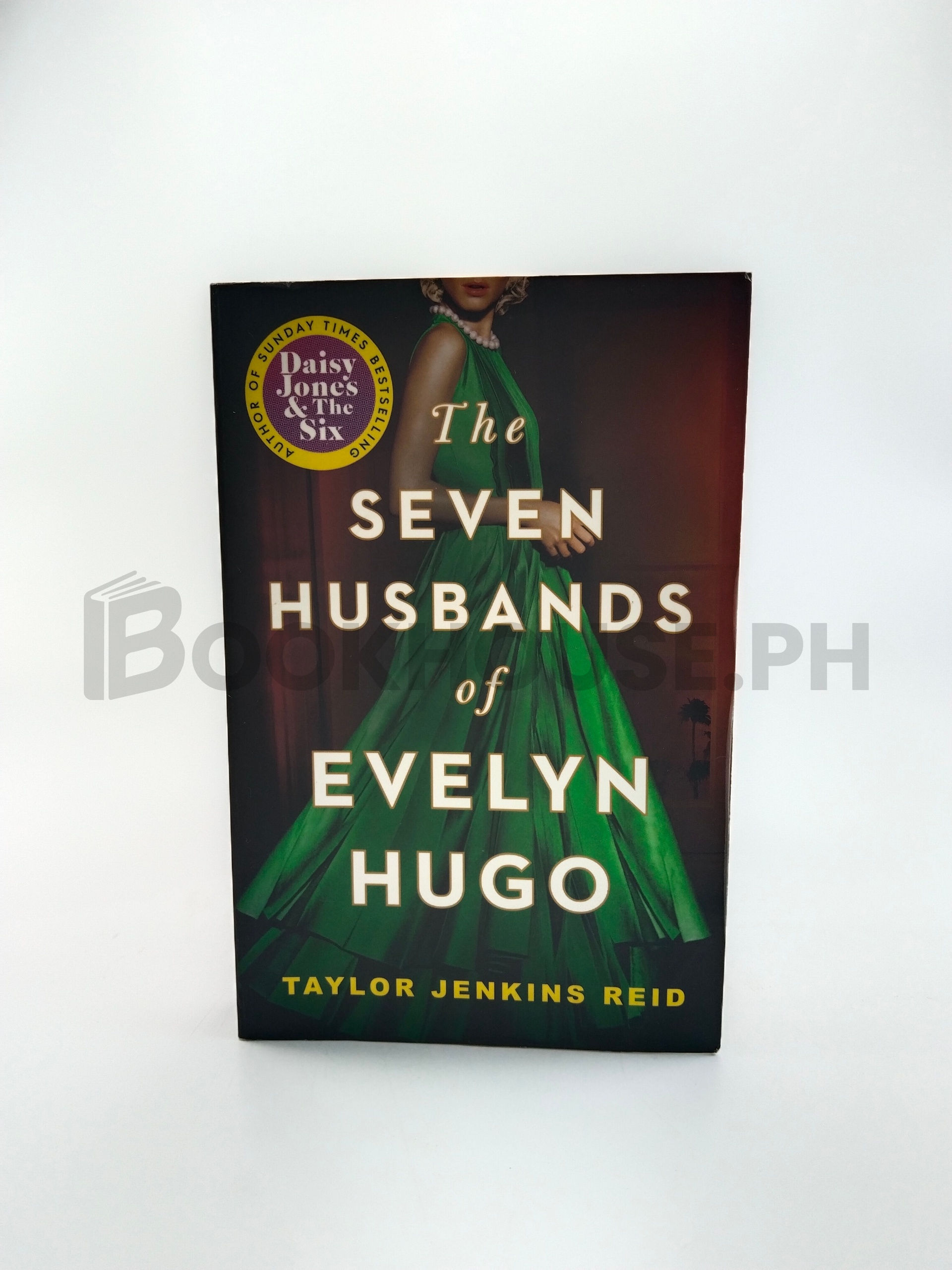 The Seven Husbands Of Evelyn Hugo by Taylor Jenkins Reid