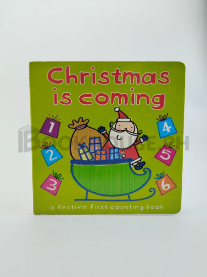 Christmas Is Coming by Autumn Publishing, Limited