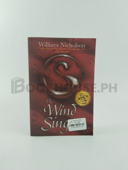 The Wind Singer - Book 1 - Wind On Fire by William Nicholson