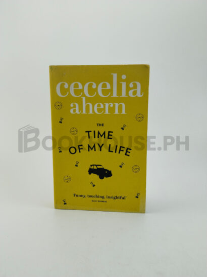 The Time Of My Life by Cecelia Ahern