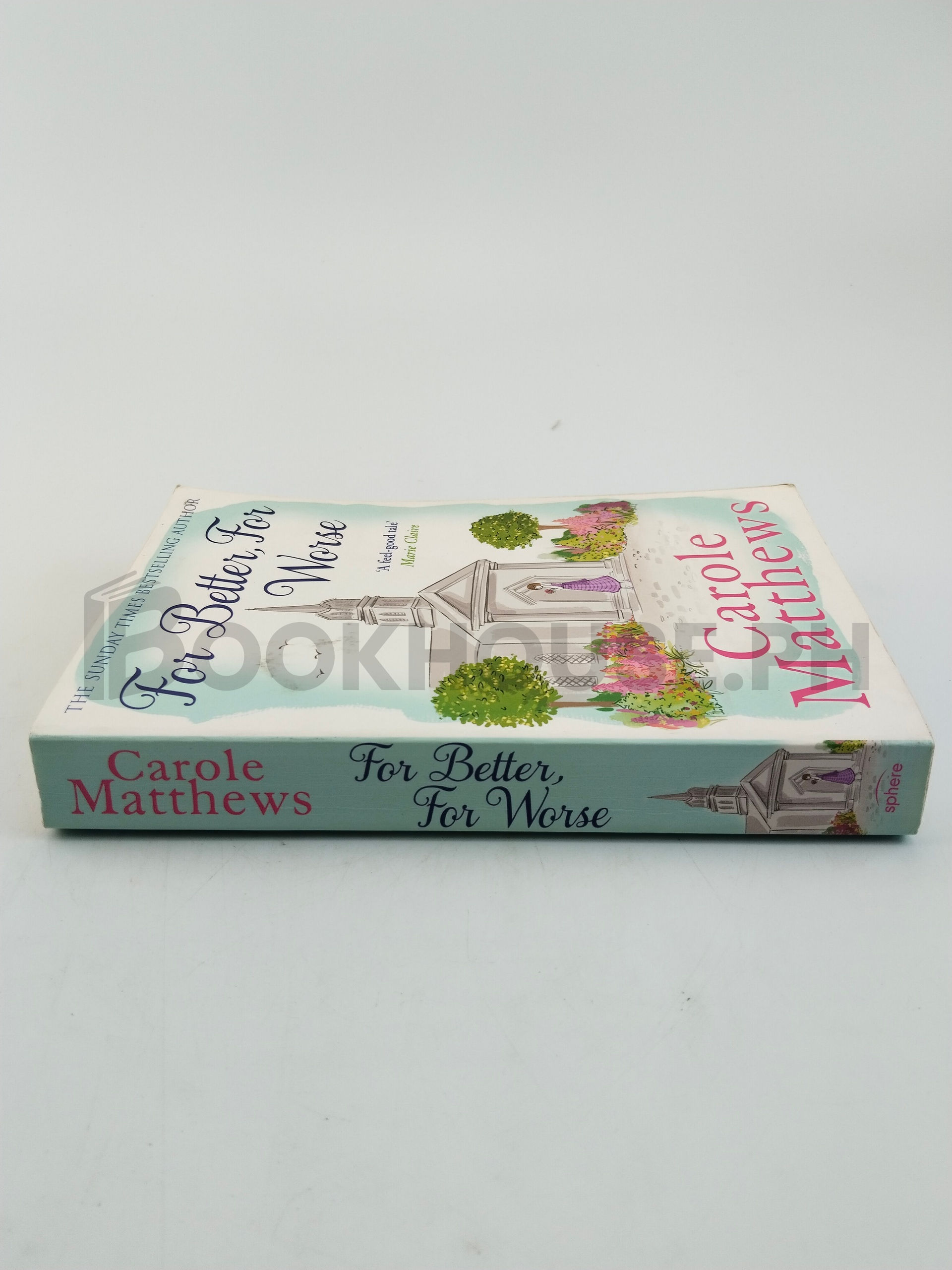 For Better, For Worse by Carole Matthews - Image 3