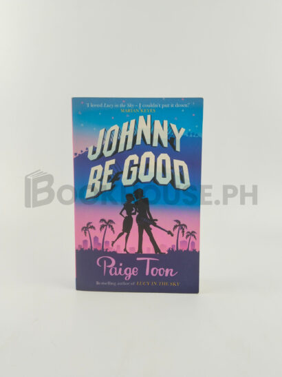 Johnny Be Good by Paige Toon