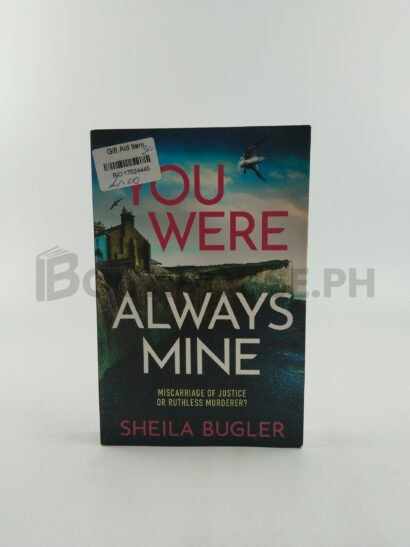 You Were Always Mine by Sheila Bugler