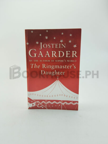 The Ringmaster's Daughter by Jostein Gaarder