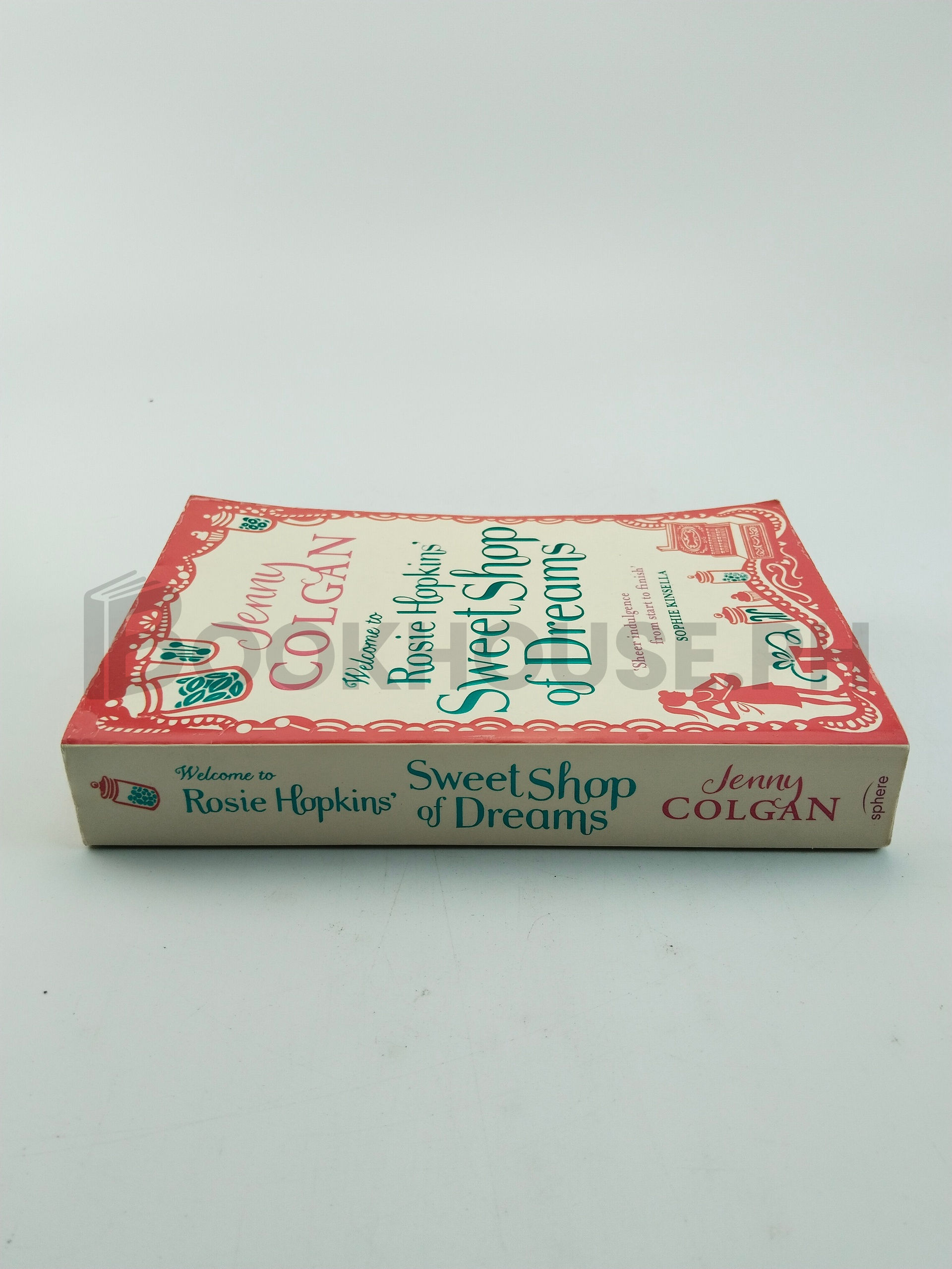 Welcome To Rosie Hopkins' Sweetshop Of Dreams by Jenny Colgan - Image 3