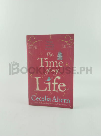 The Time Of My Life by Cecelia Ahern