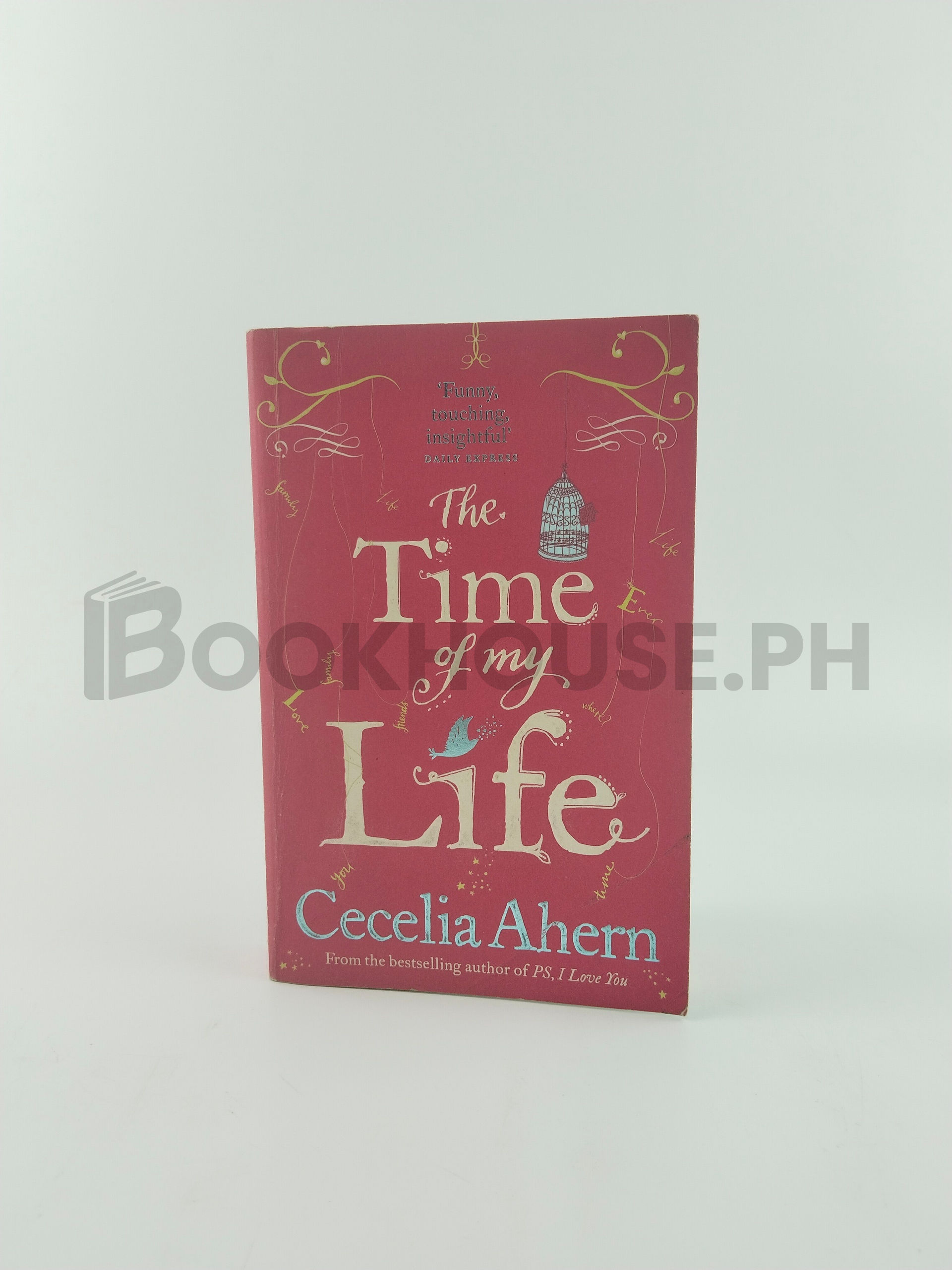 The Time Of My Life by Cecelia Ahern