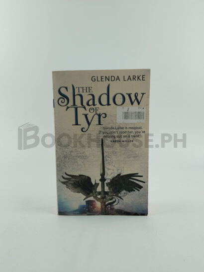 The Shadow Of Tyr by Glenda Larke