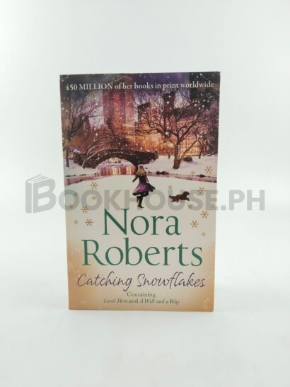 Catching Snowflakes by Nora Roberts