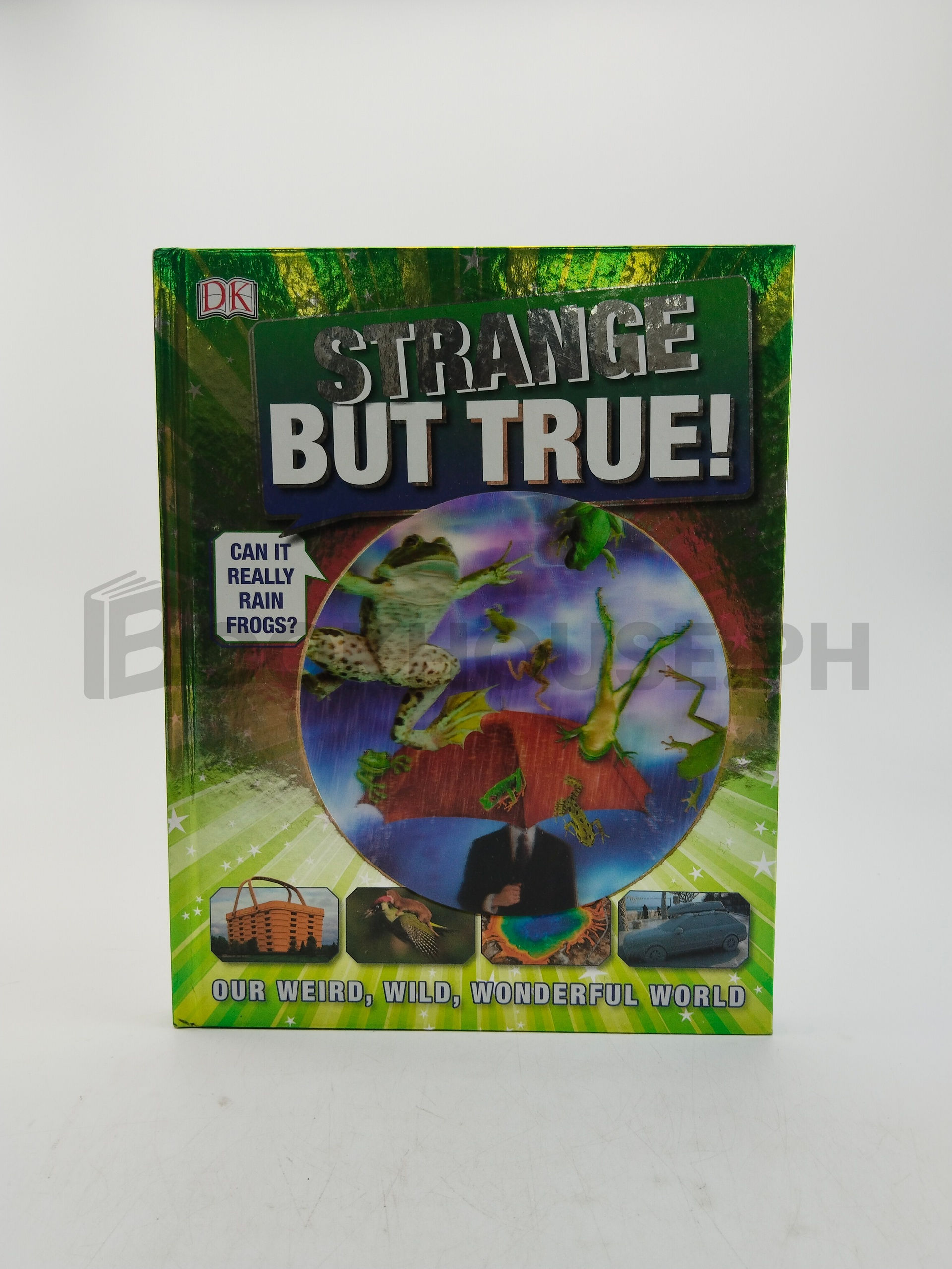 Strange But True! by Andrea Mills