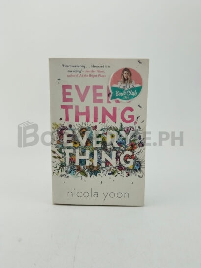 Everything, Everything by Nicola Yoon