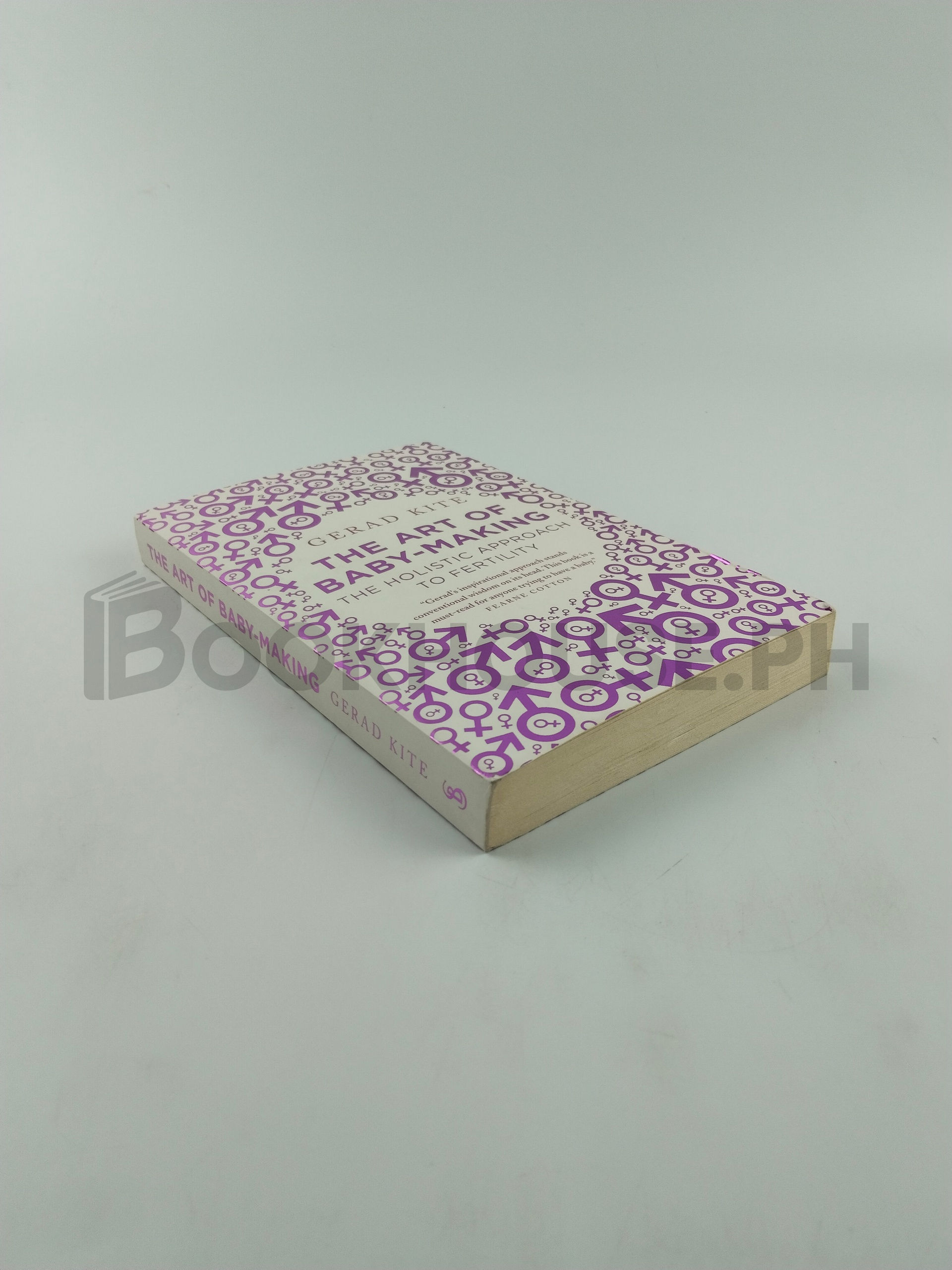 The Art Of Baby Making: The Holistic Approach To Fertility by Gerad Kite - Image 2