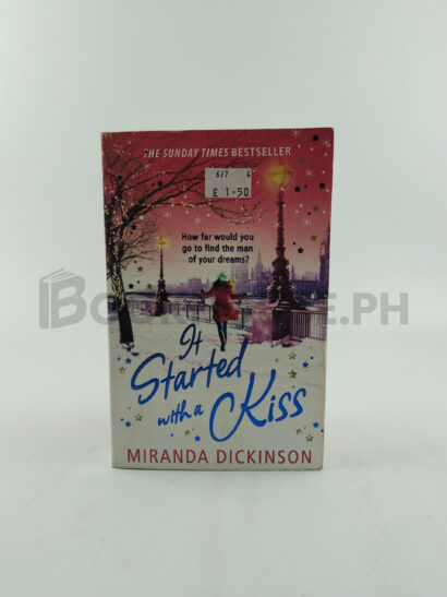 It Started With A Kiss by Miranda Dickinson