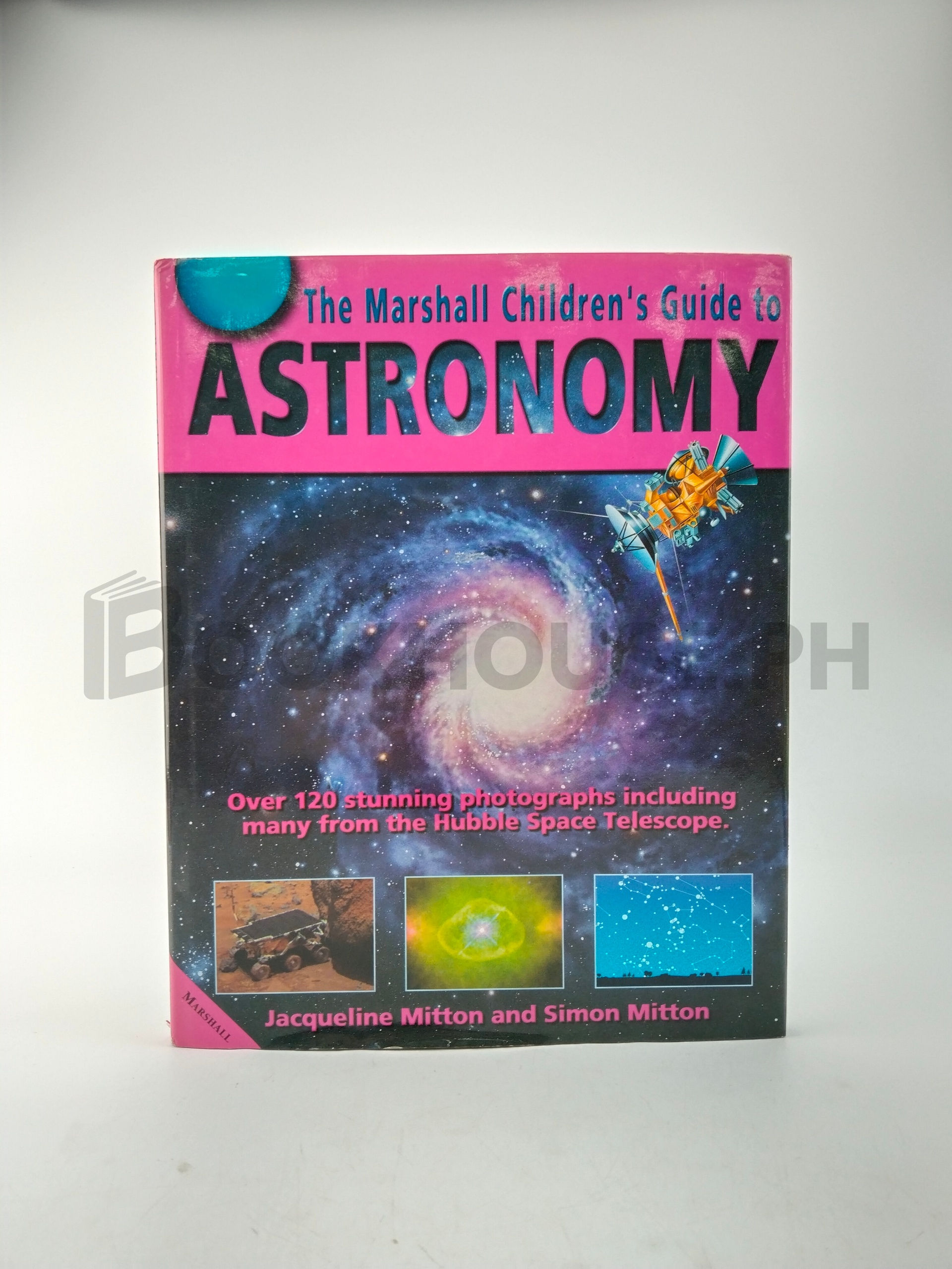 The Marshall Children's Guide To Astronomy by Jacqueline Mitton, Simon Mitton