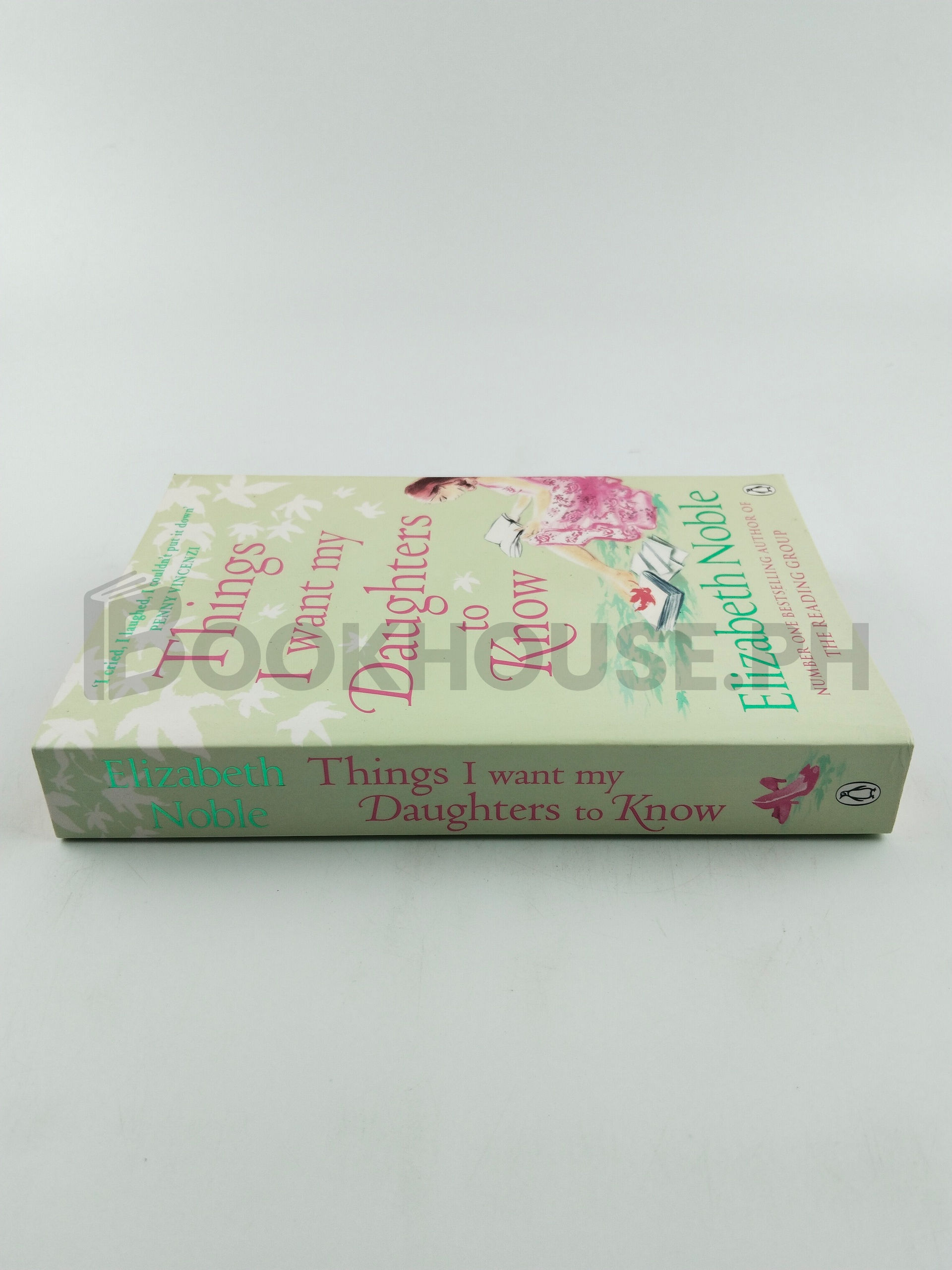 Things I Want My Daughters To Know by Elizabeth Noble - Image 3