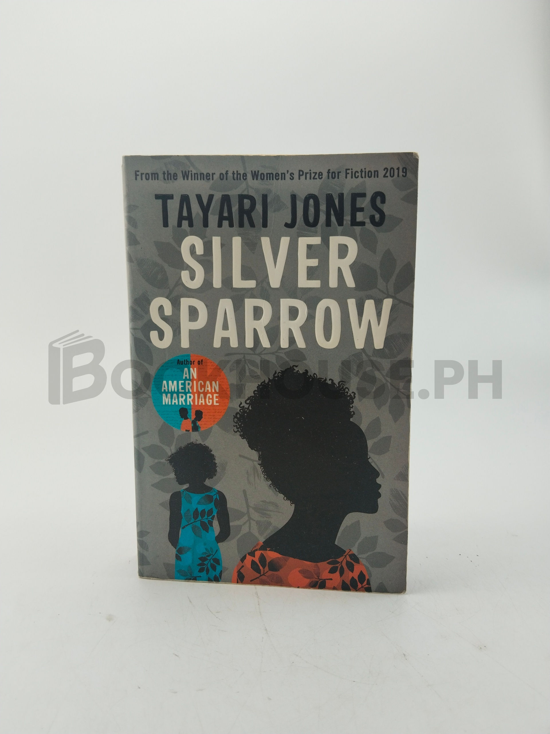 Silver Sparrow by Tayari Jones
