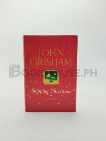 Skipping Christmas by John Grisham