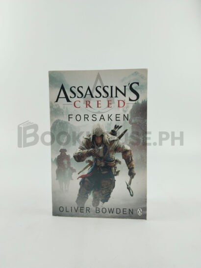 Assassin's Creed Forsaken Book 5 by Oliver Bowden