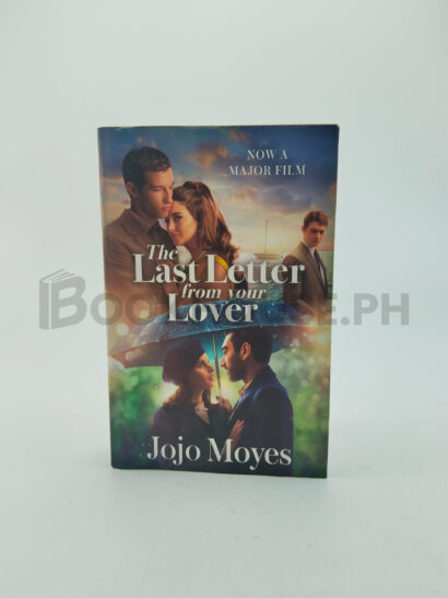 The Last Letter From Your Lover by Jojo Moyes