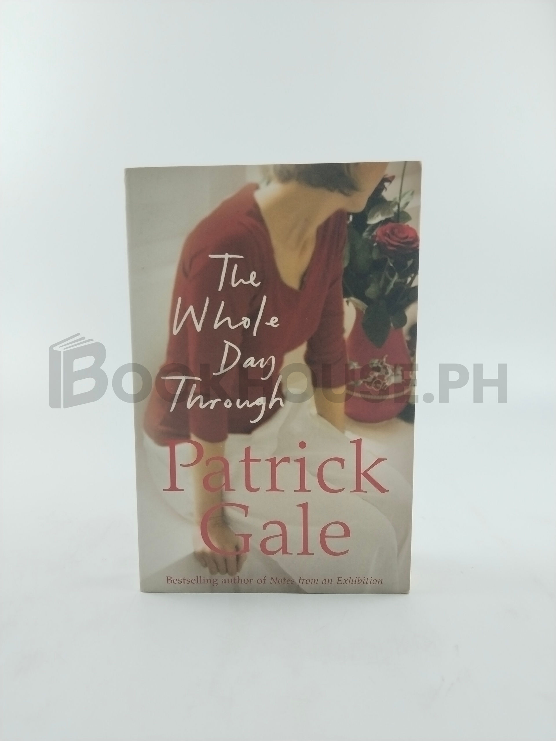 The Whole Day Through by Patrick Gale