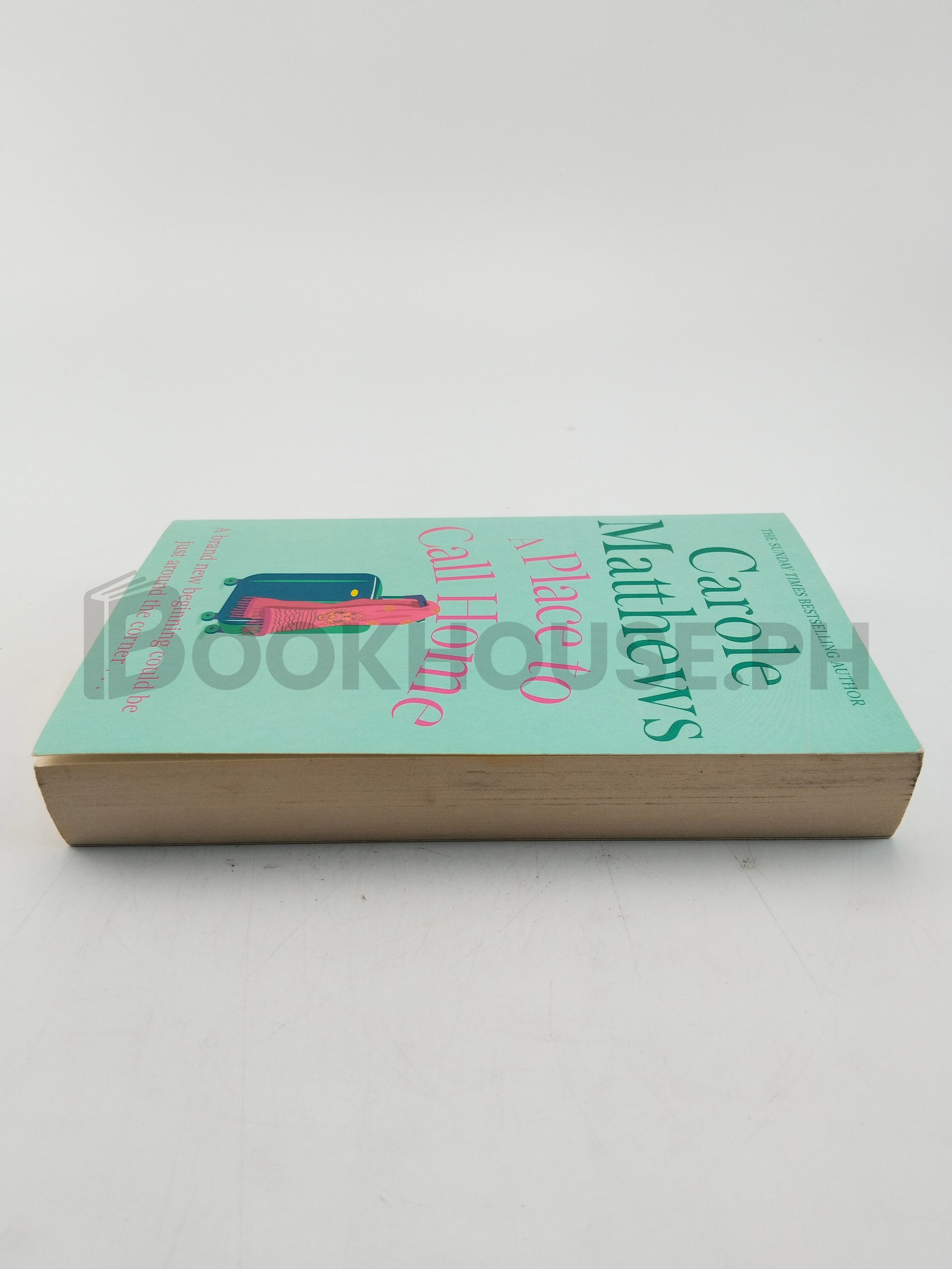 A Place To Call Home by Carole Matthews - Image 4