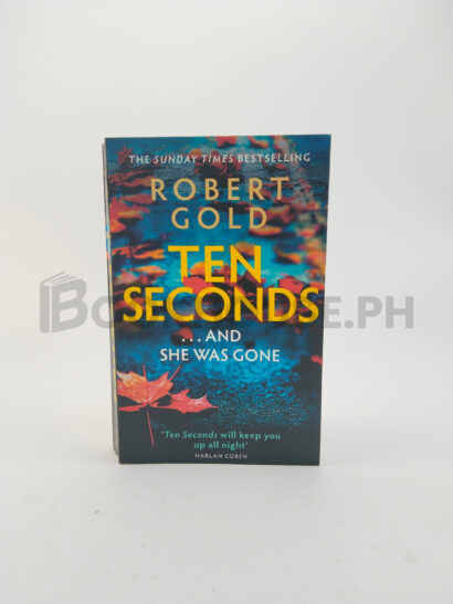 Ten Seconds by Robert Gold