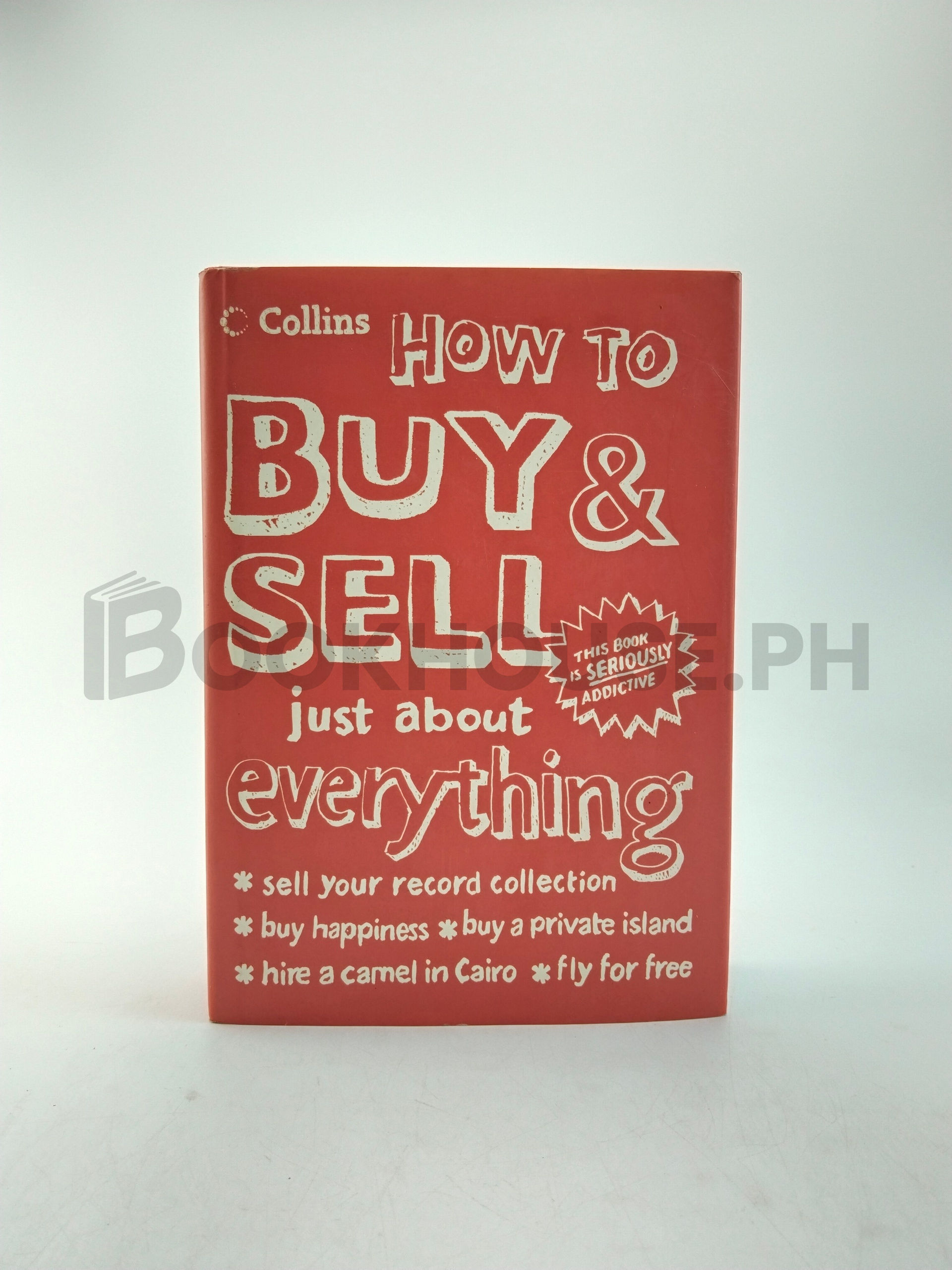 How To Buy & Sell Just About Everything by Ted Smart