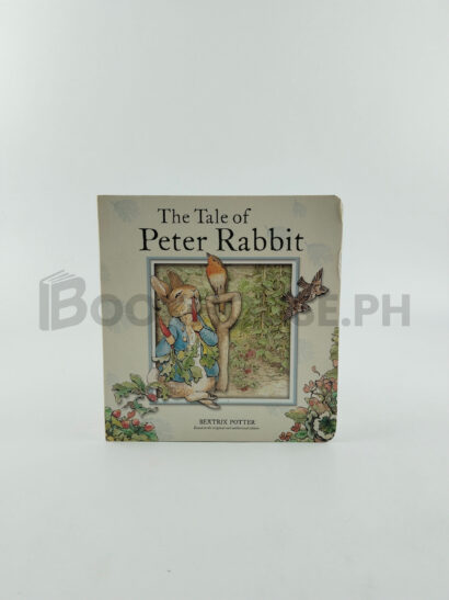 The Tale Of Peter Rabbit by Beatrix Potter