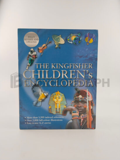 The Kingfisher Children's Encyclopedia by Kingfisher