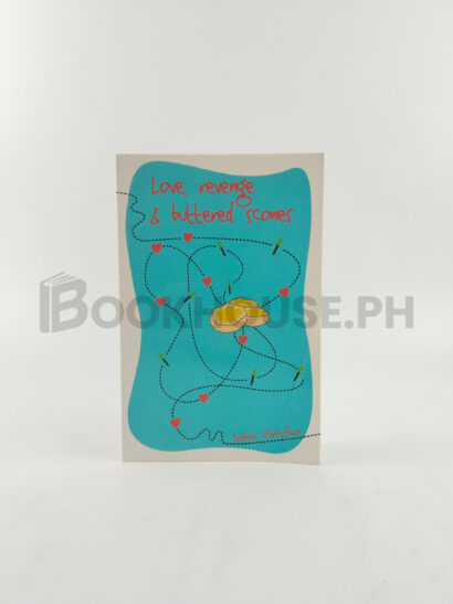 Love, Revenge And Buttered Scones by Bobbie Darbyshire
