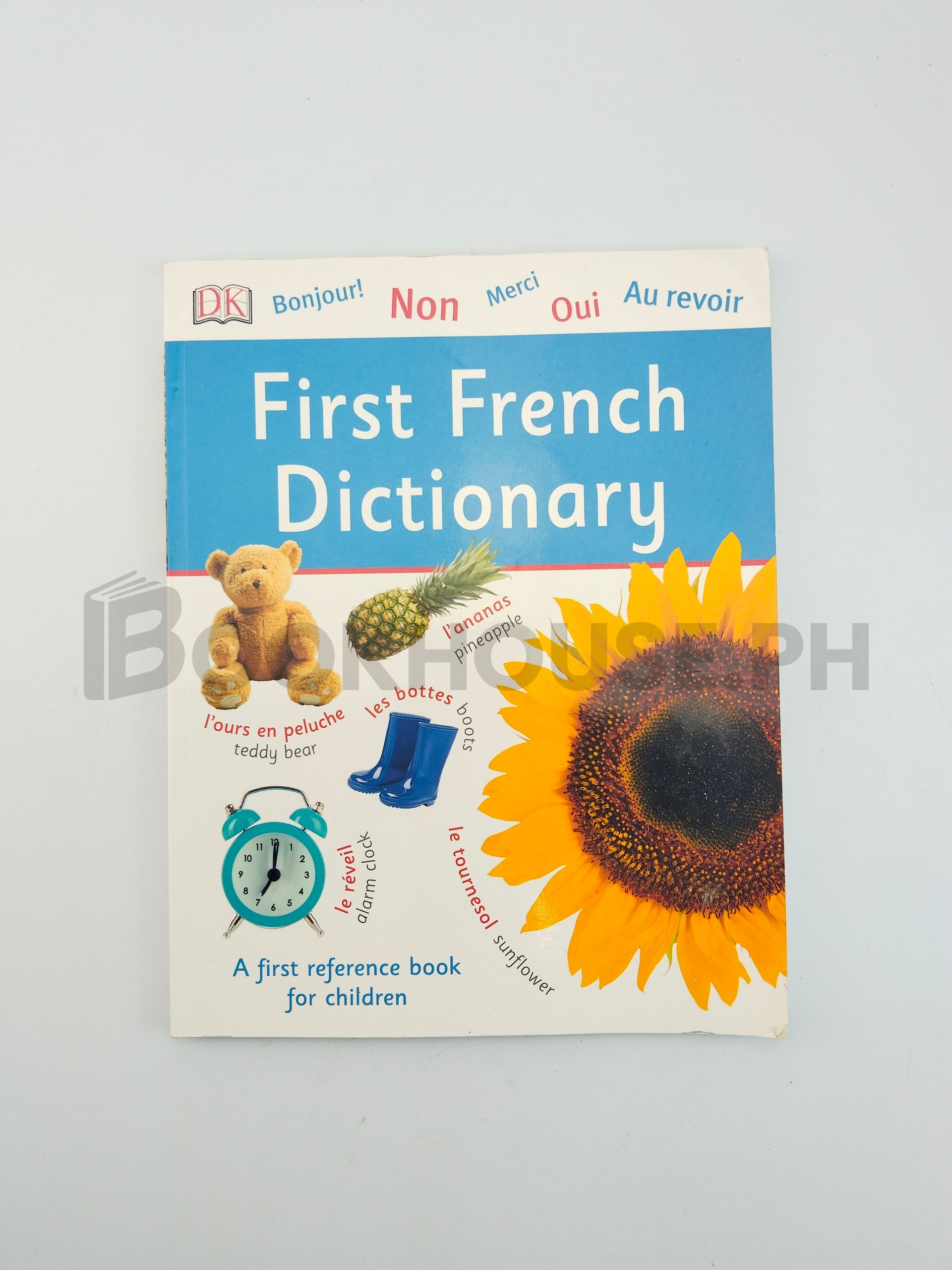 The First French Dictionary by The Dorling Kindersley