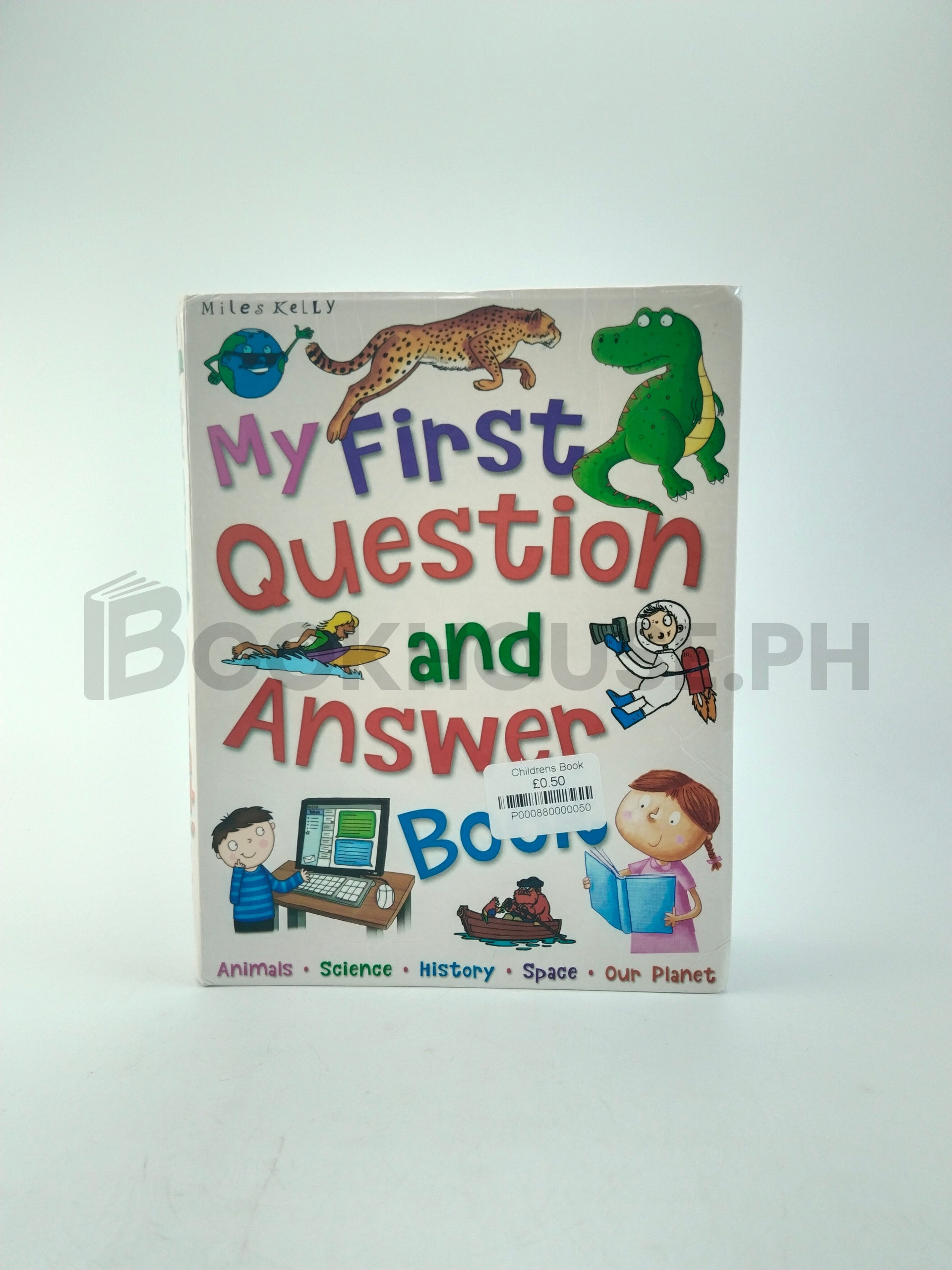 My First Question And Answer Book by Camilla De La Bédoyère, Catherine Chambers, Chris Oxlade