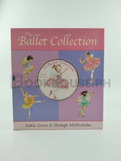 The Ballet Collection by Adèle Geras & Shelagh Mcnicholas