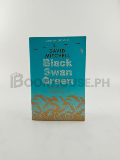 Black Swan Green by David Mitchell