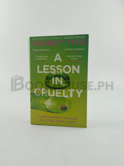 A Lesson In Cruelty by Harriet Tyce