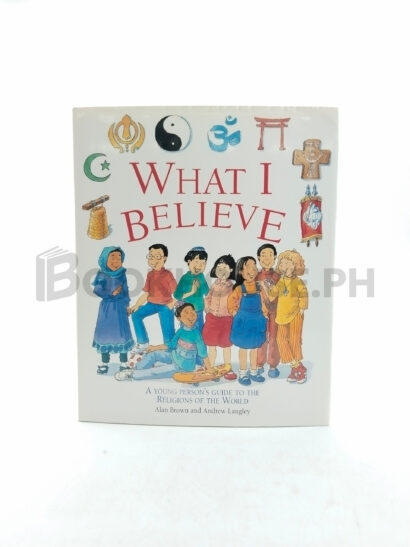 What I Believe by Alan Brown, Andrew Langley